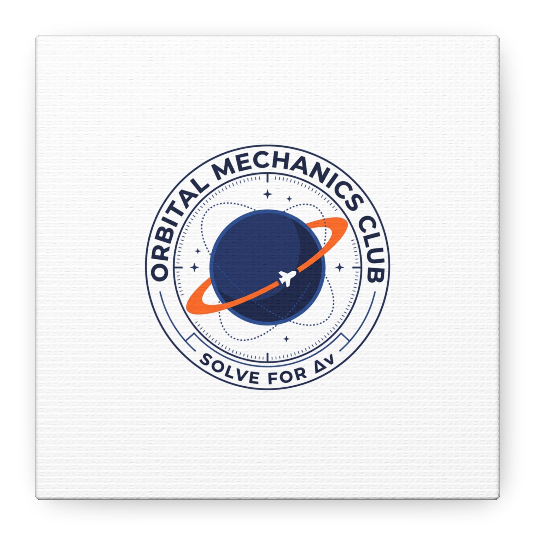 Orbital Mechanics Club Mission Patch Canvas – Space Rocket Wall Art | Astronaut & STEM Decor | Science Aesthetic Canvas