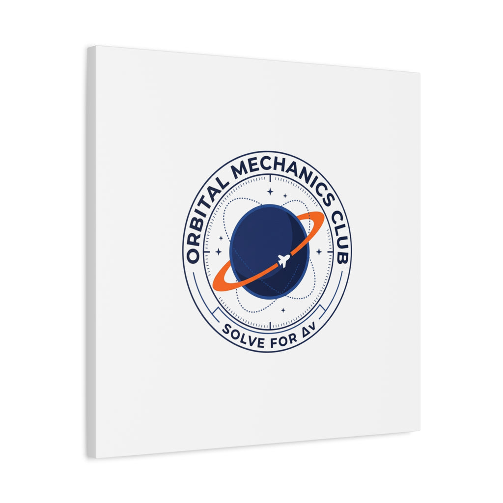 Orbital Mechanics Club Mission Patch Canvas – Space Rocket Wall Art | Astronaut & STEM Decor | Science Aesthetic Canvas