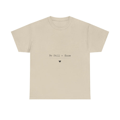 Be Still Know Tee – Minimal Inspirational White T-Shirt